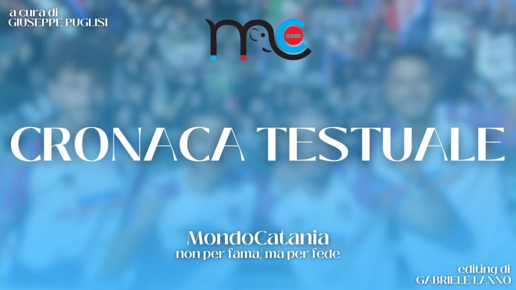 Messina-Catania 1-0: segui la cronaca testuale diretta minuto per minuto